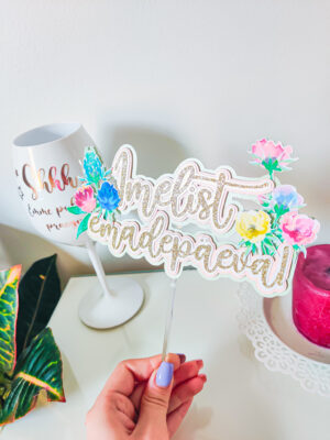 emadepäev, kraapsu, kaart, pokaal, poster, head emadepäeva, kingitus emale, kingiidee, vanaemale, koogitopper, nimeline pudel, tordikaunistus, kingitus, emadepäevaks, lilled